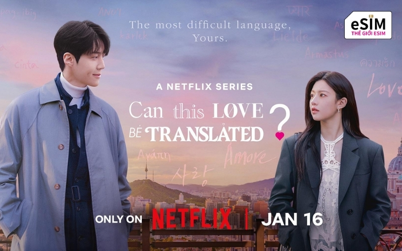 tieng yeu nay anh dich duoc khong eSIM du lich 2.jpg